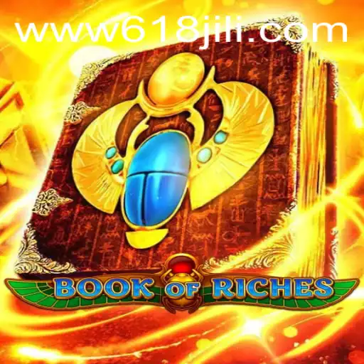 Discover the Excitement of Book of Riches at 618JILI.COM